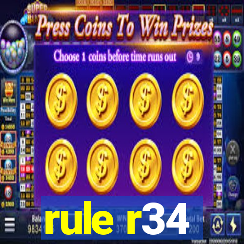 rule r34